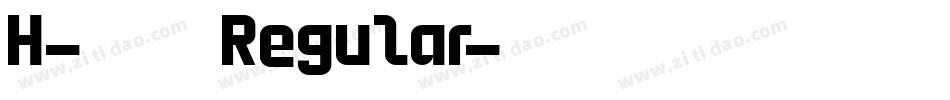 H-宫书 Regular字体转换